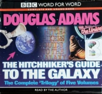 The Hitchhiker's Guide to The Galaxy - The Complete 'Trilogy' of Five Volumes (Large Box Format) written by Douglas Adams performed by Douglas Adams on CD (Unabridged)